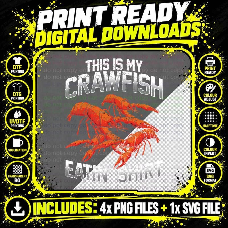 Crawfish Eatin' T-Shirt, Funny Humor Sayings Png SVG Digital Bundle