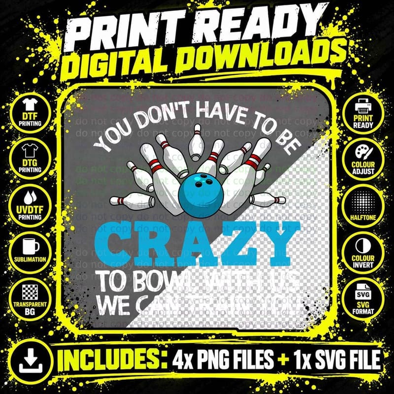 Crazy Bowling Gift Tee, Funny Bowling Gift Png SVG Digital Bundle
