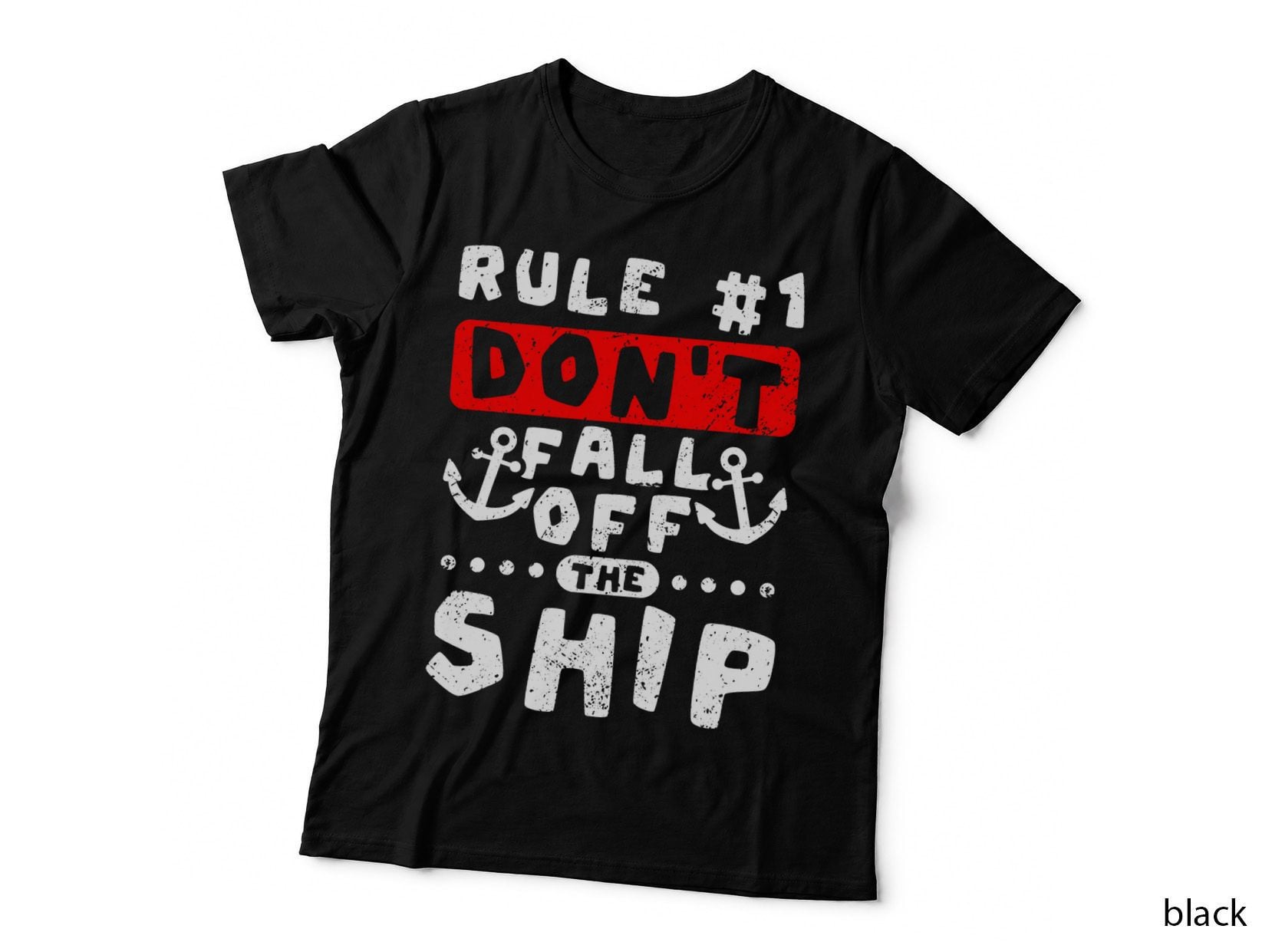 Don't Fall off the Ship T-Shirt, Funny Cruising Design, Nautical Humor