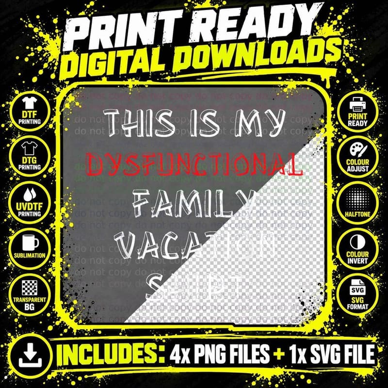 Dysfunctional Family Vacation T-Shirt Png SVG Digital Bundle