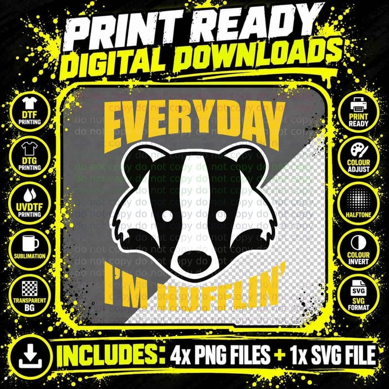 Everyday I'm Huffling Huffle T-Shirt, Funny Honey Badger Png SVG Digital Bundle