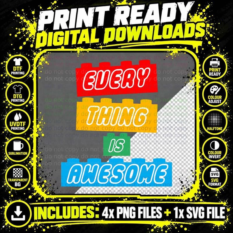 Everything Is Awesome T-Shirt, Funny Quote Design Png SVG Digital Bundle