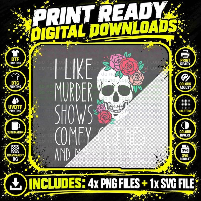 Funny Murder Shows Comfortable T-Shirt, Gothic Skull Png SVG Digital Bundle