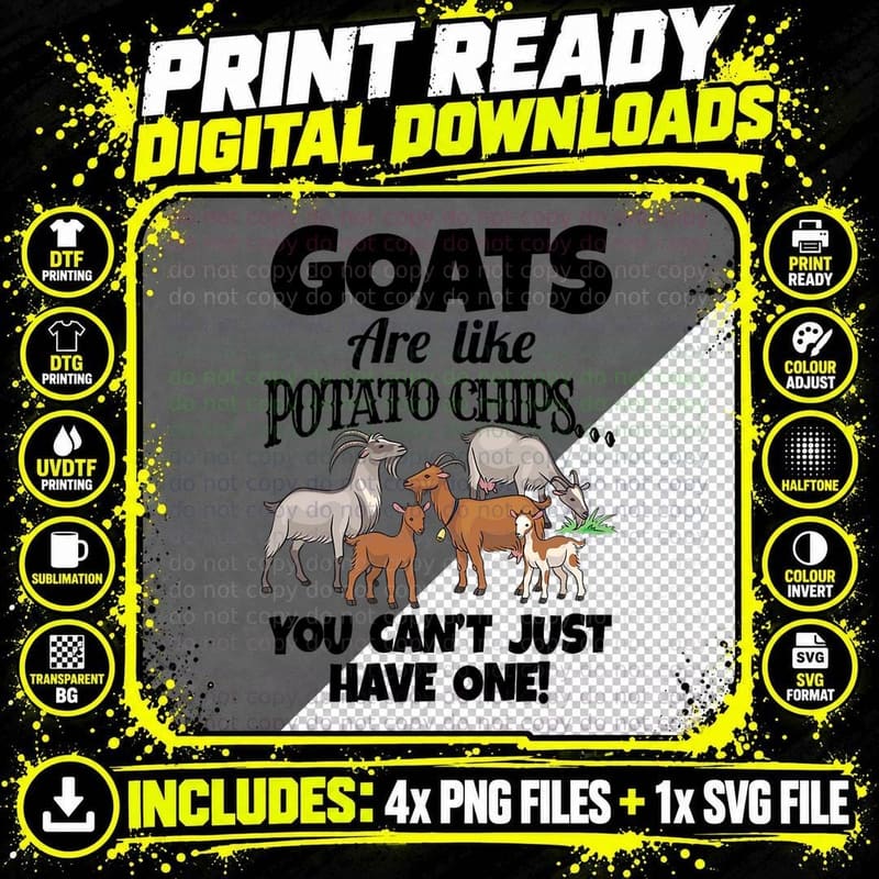 Goats Are Like Potato Chips T-Shirt, Farm Humor Apparel Png SVG Digital Bundle