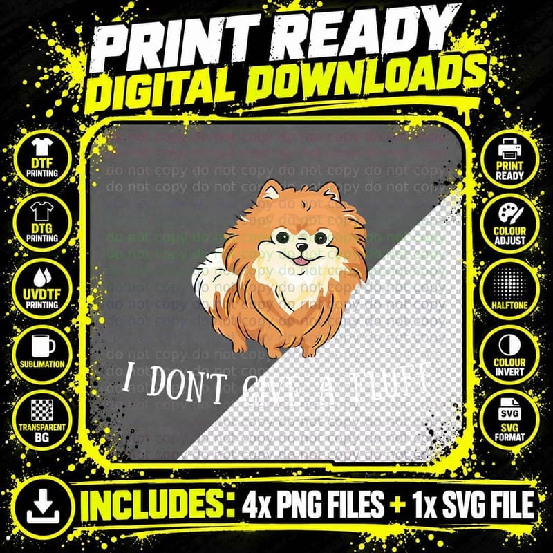 I Don't Give a Fluff - Funny Fluffy Pomeranian Momdad Png SVG Digital Bundle