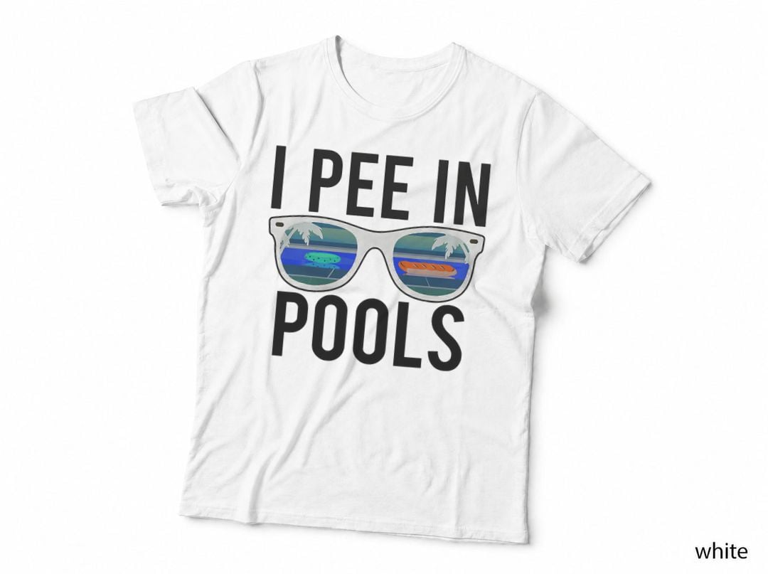 I Pee in Pools T-Shirt, Poolside Water Summer Beach Holiday Funny Hoodie