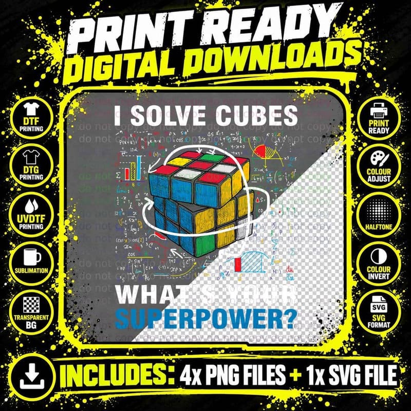 I Solve Cubes Superpower Funny Speed Cubing Boys Girls Png SVG Digital Bundle