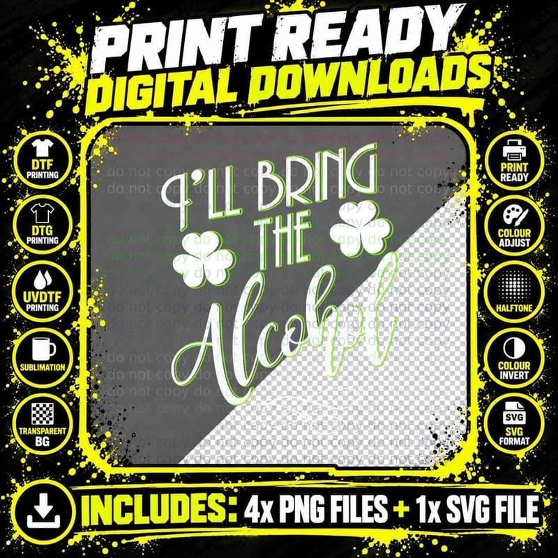 I'll Bring the Alcohol T-Shirt, Funny Sarcasm Png SVG Digital Bundle