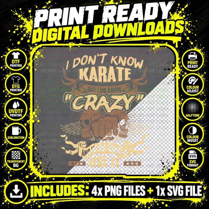Karate Crazy T-Shirt, Sarcasm Typography, Funny Sarcasm Png SVG Digital Bundle