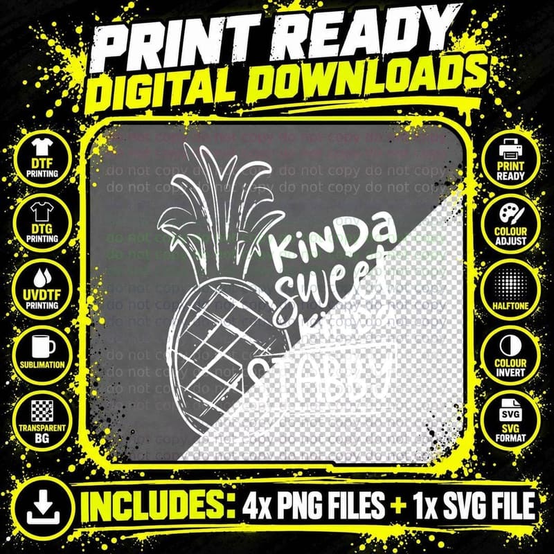 Kinda Sweet Kinda Stabby Pineapple T-Shirt Png SVG Digital Bundle