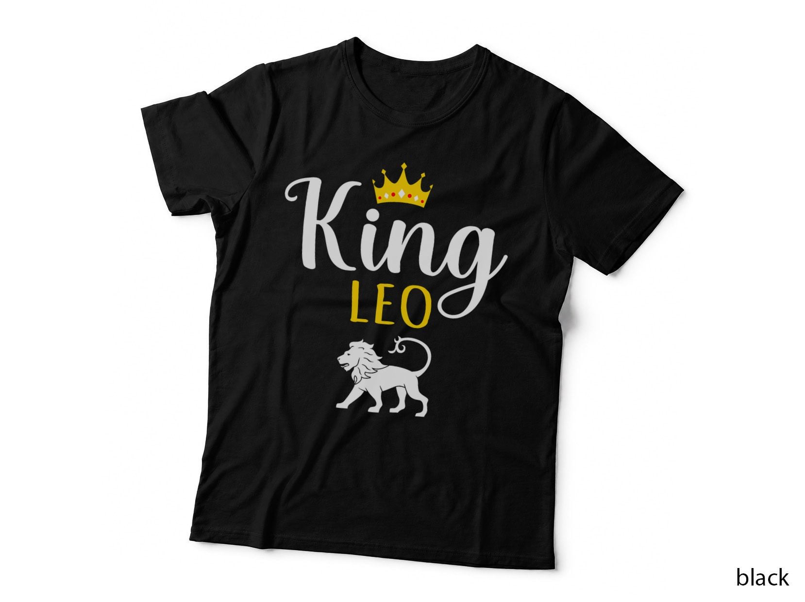 King Leo Funny Leos Birthday Zodiac Sign Graphic T-Shirt
