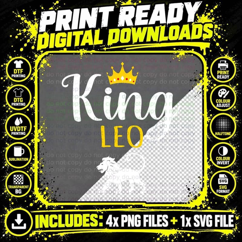 King Leo Funny Leos Birthday Zodiac Sign Graphic T-Shirt Png SVG Digital Bundle