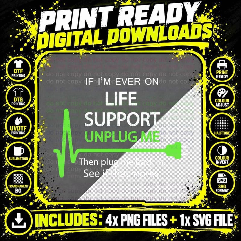 Life Support Sarcasm T-Shirt, Funny Sarcasm, Geek Humor Png SVG Digital Bundle
