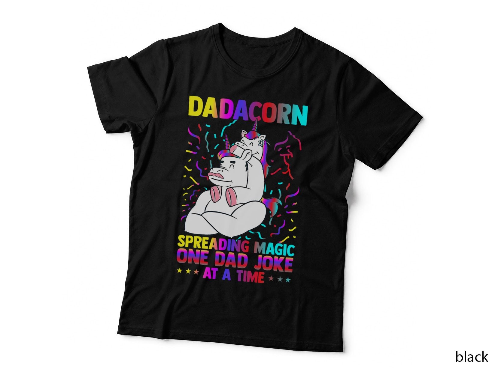 Mens Fathers Day Dadacorn Spreading Magic Unicorn Funny T-Shirt
