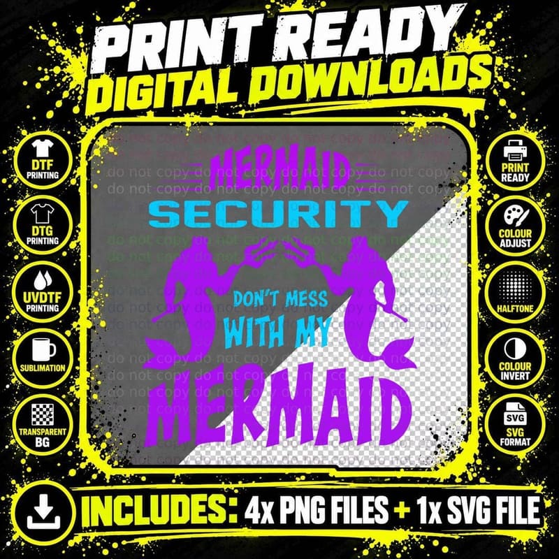 Mermaid Security T-Shirt, Funny Sarcasm Png SVG Digital Bundle