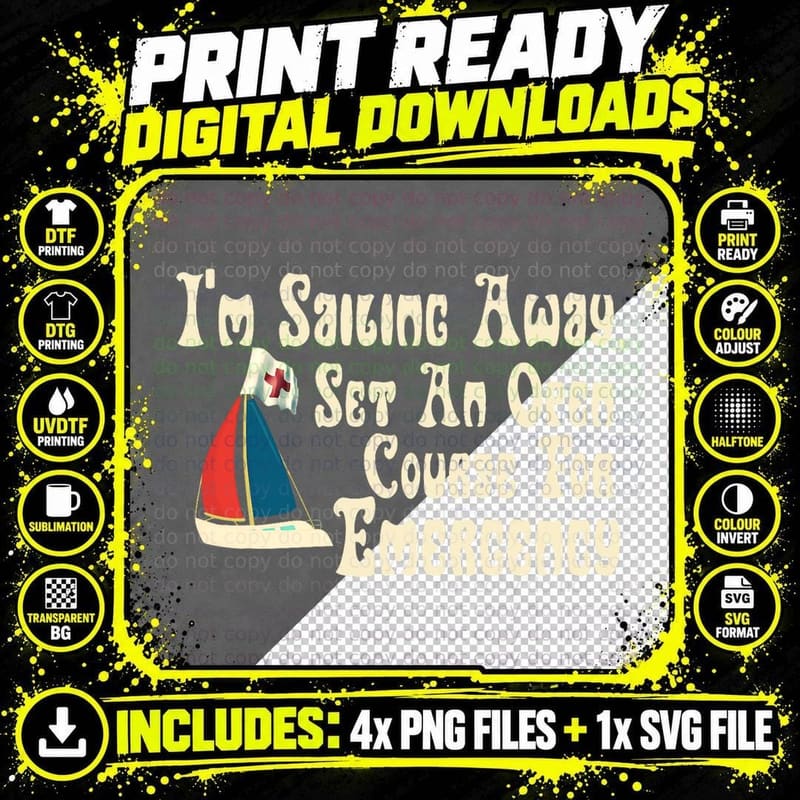 Misheard Song Lyrics Funny I'm Sailing Away Emergency Png SVG Digital Bundle