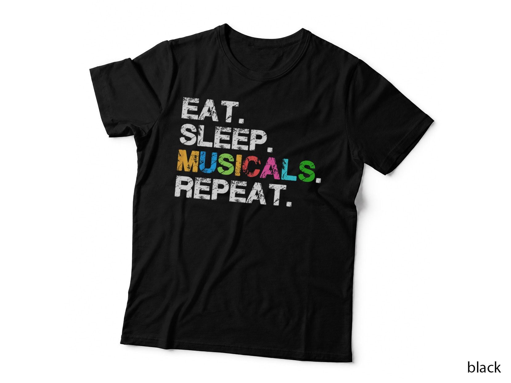Musical Theatre T-Shirt, Funny Drama Tee, Theatre Life Gift