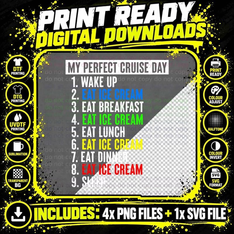My Perfect Cruise Day Eat Ice Cream T-Shirt Png SVG Digital Bundle