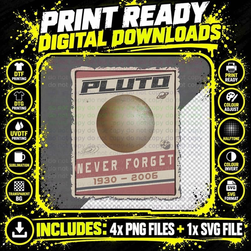 Never Forget Pluto Old Style Funny Space Science T-Shirt Png SVG Digital Bundle