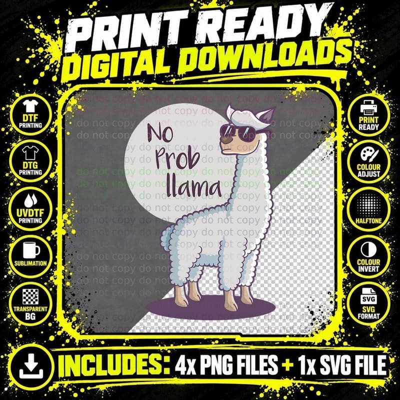 No Prob Llama T-Shirt, Funny Alpaca Design Png SVG Digital Bundle
