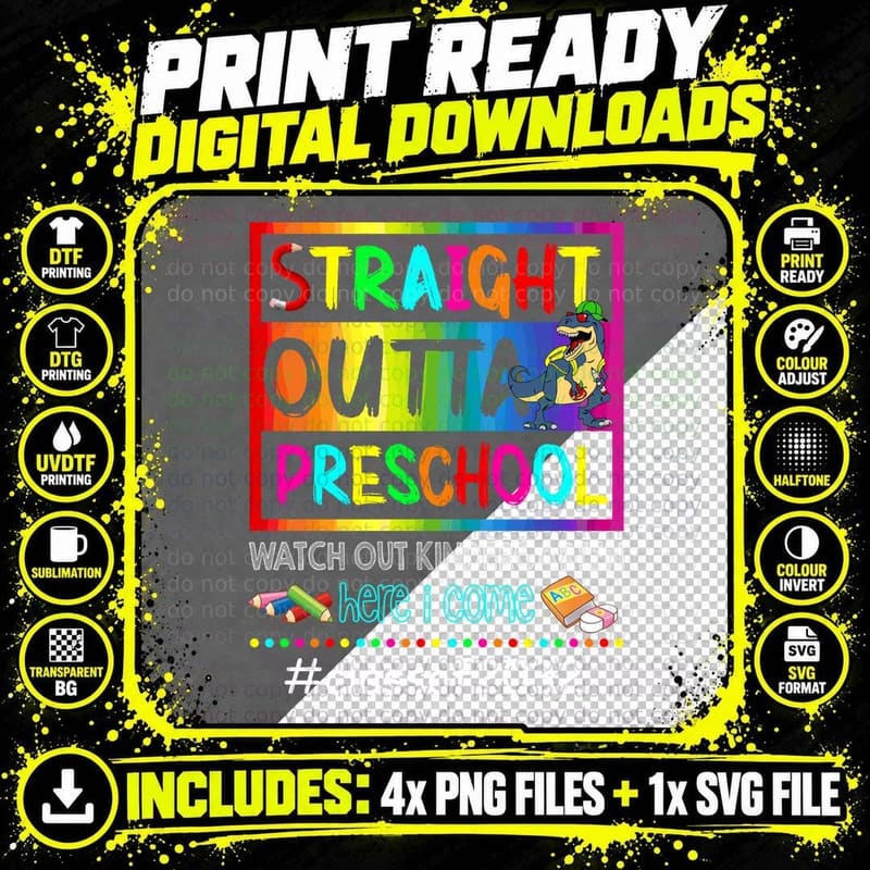 Straight Outta Preschool T-Shirt, Funny Typography Png SVG Digital Bundle