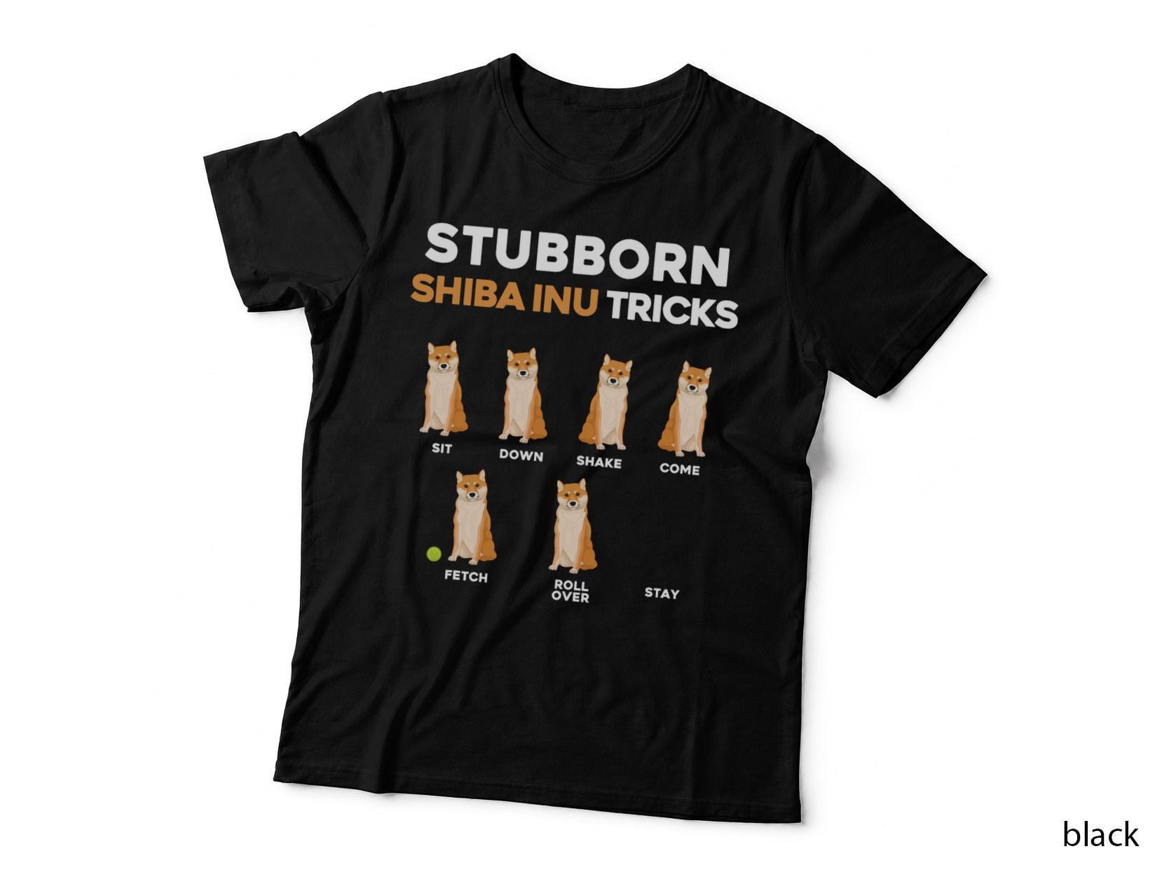 Stubborn Shiba Inu T-Shirt, Animal Humor Design, Pet Lover Apparel