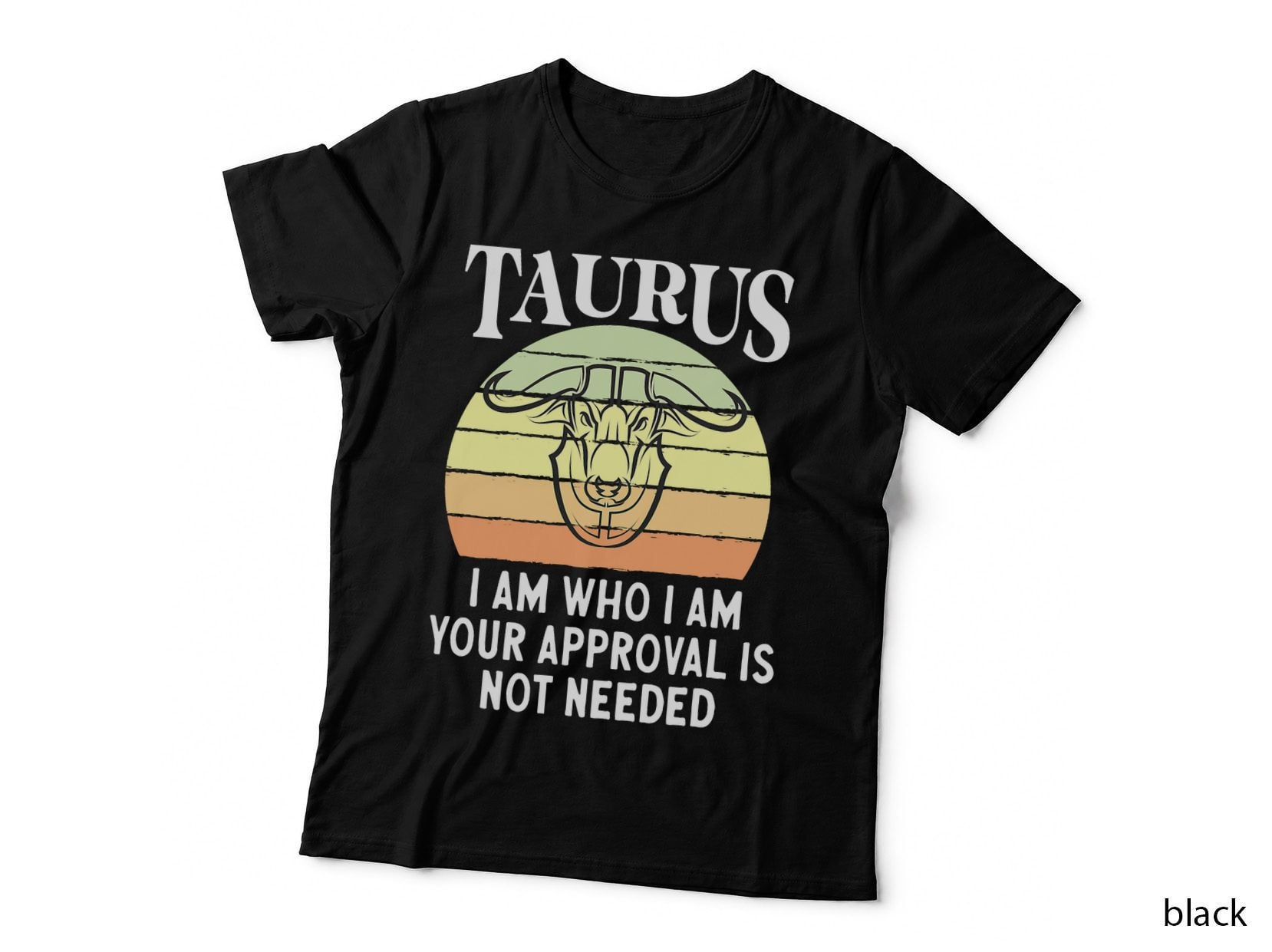Taurus Zodiac Sign Funny Taurus Birthday Taurus Astrology T-Shirt
