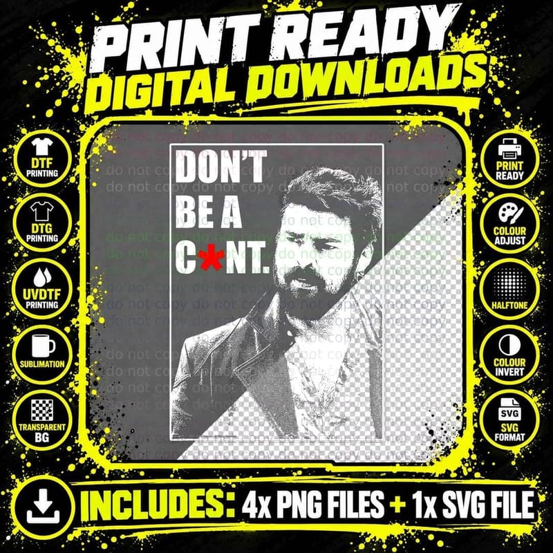 The Boys Butcher Don't Be a T-Shirt Png SVG Digital Bundle
