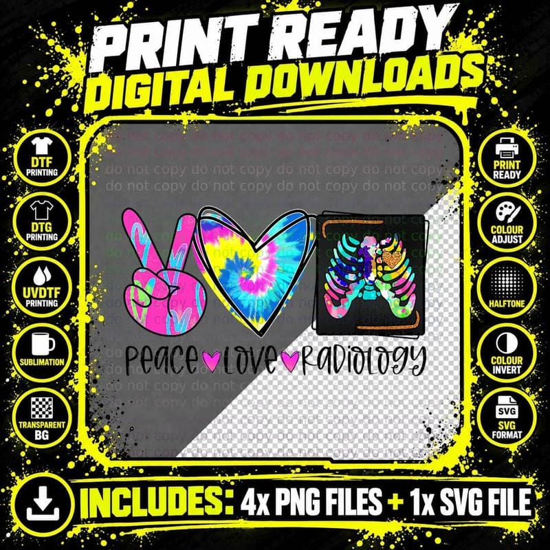 Tie Dye Peace Love Radiology T-Shirt Png SVG Digital Bundle