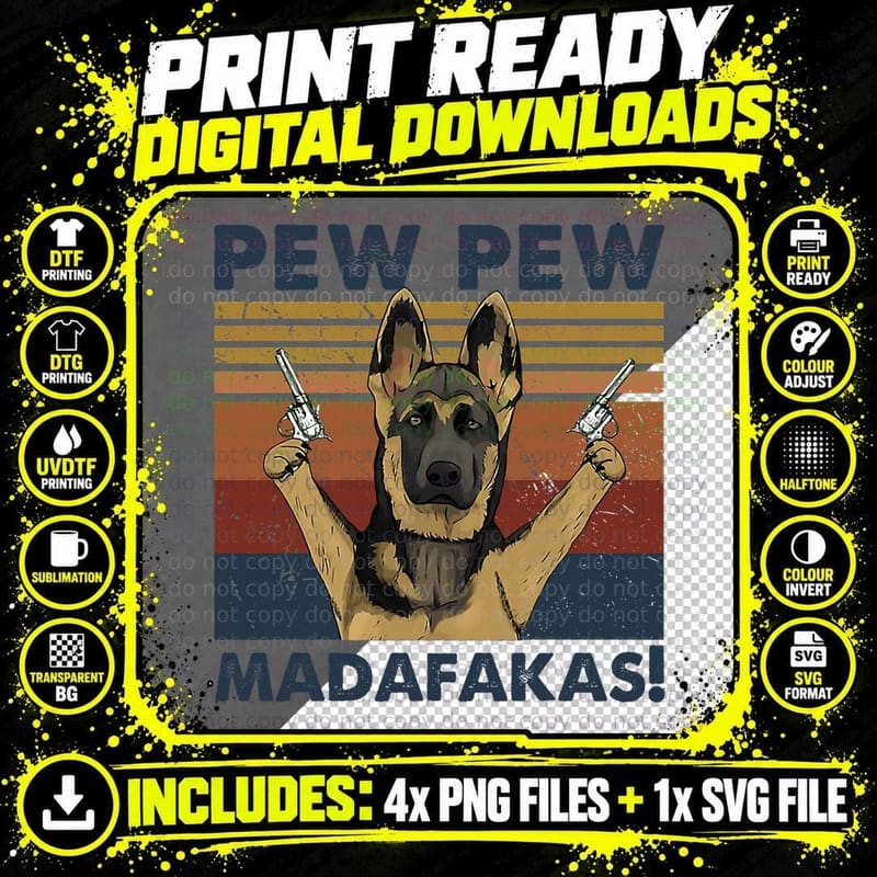 Vintage German Shepherd Pew Pew Madafakas Funny Dogs Png SVG Digital Bundle