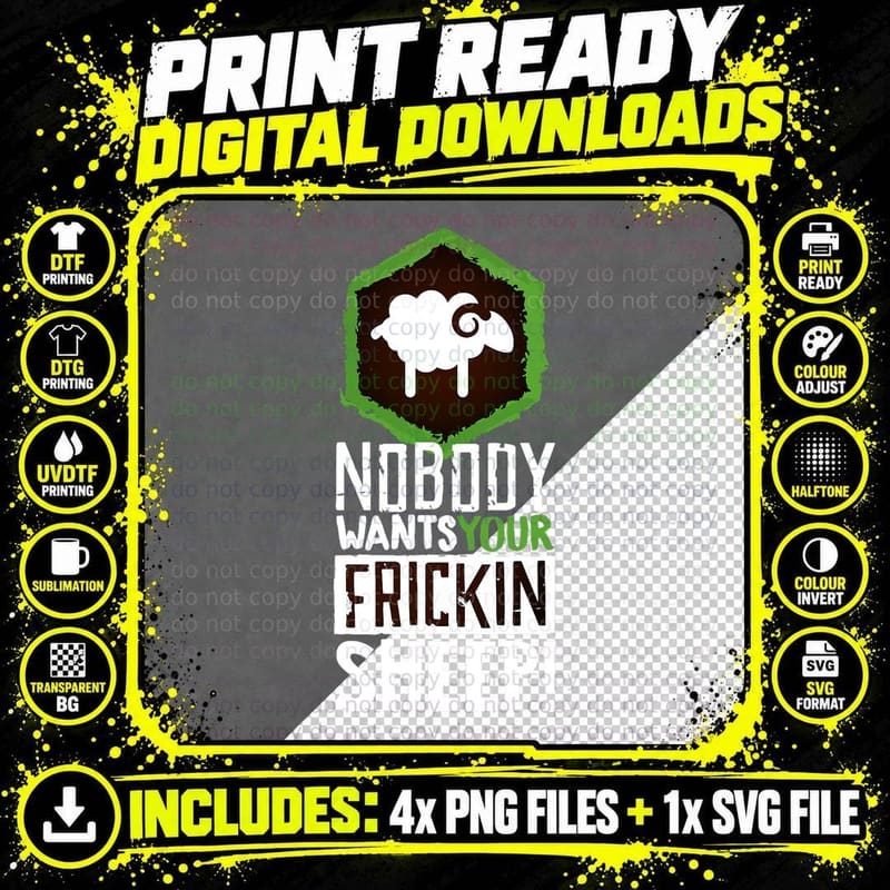 Your Frickin' Sheep T-Shirt, Funny Sarcasm Png SVG Digital Bundle