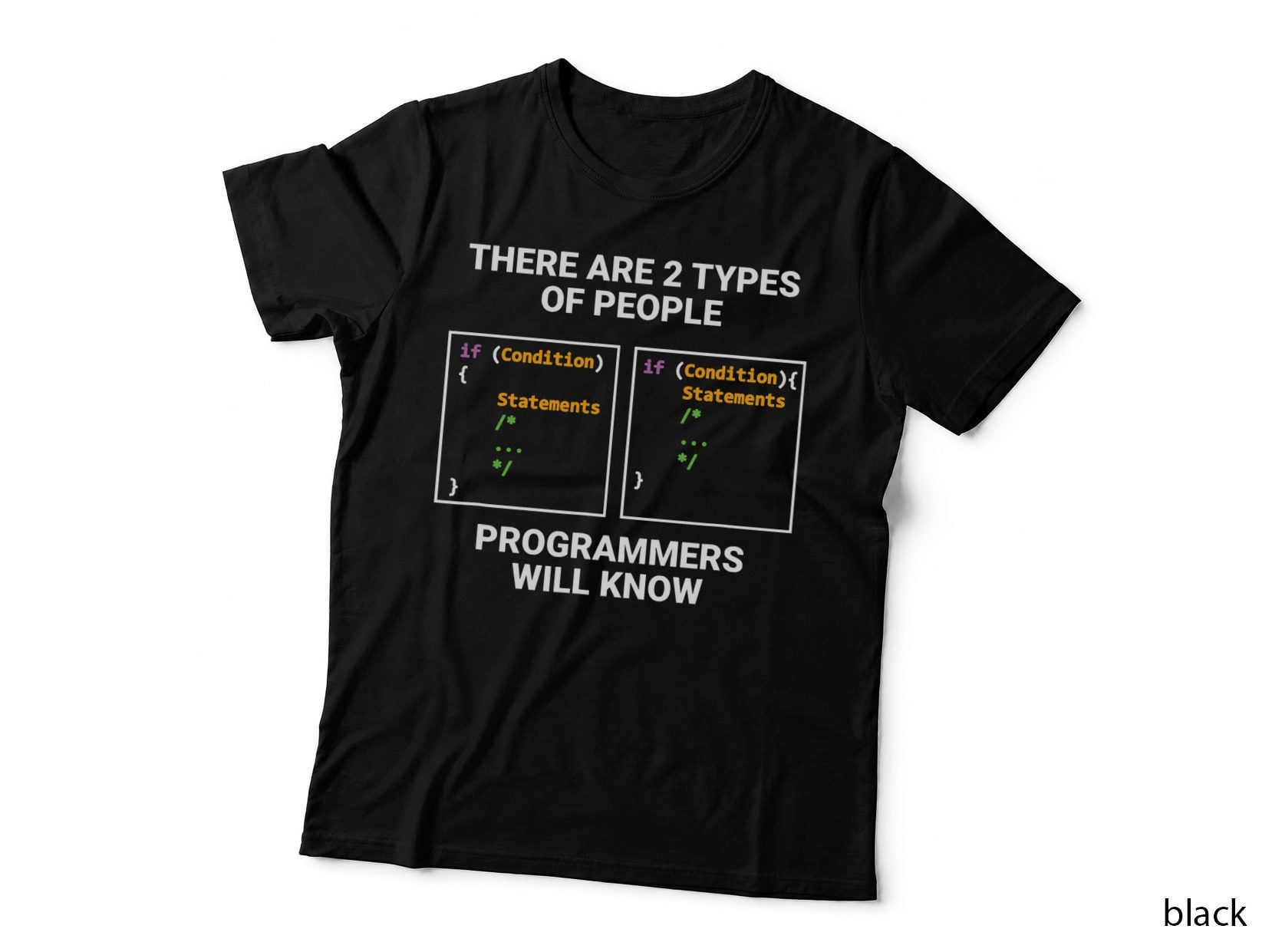 2 Types of Programmers T-Shirt, Computer Science Humor, Nerd Gift
