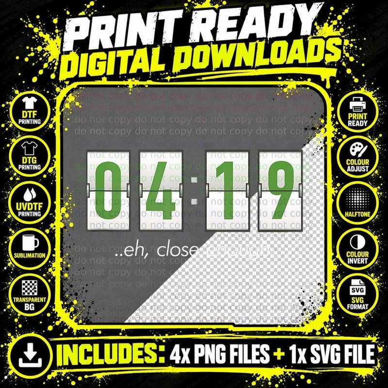 420 Clock 419 Close Enough Stoner Marijuana Weed Humor Png SVG Digital Bundle
