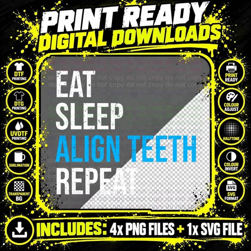 Align Teeth T-Shirt, Funny Dental Humor Png SVG Digital Bundle