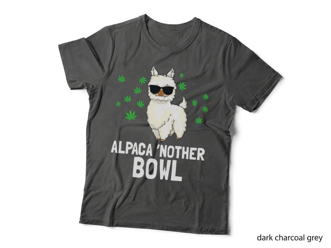 Alpaca 'Nother Bowl Funny Marijuana Cbd Weed Smoker Gift T-Shirt