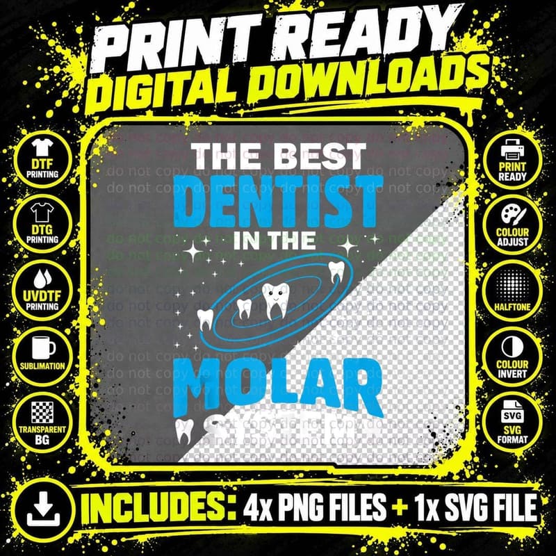Best Dentist in the Molar System Dental T-Shirt Png SVG Digital Bundle