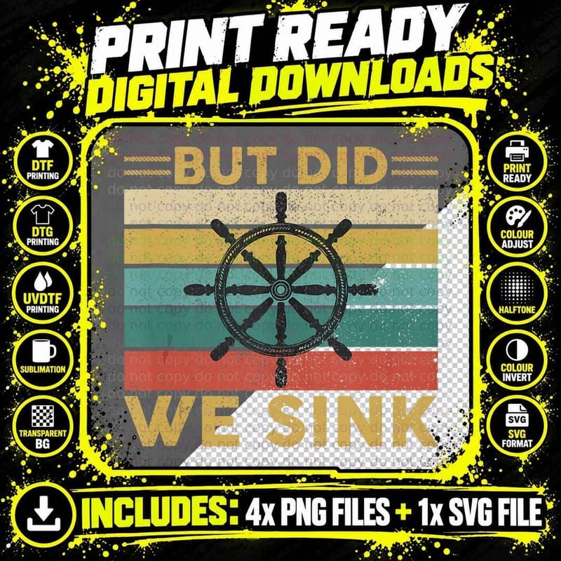 But Did We Sink Funny Cruise T-Shirt, Vintage Retro Png SVG Digital Bundle