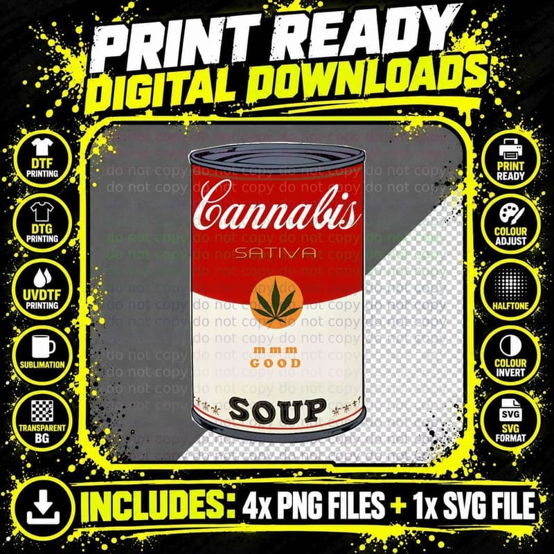 Cannabis Sativa Soup Can Pop Art Weed Stoner Tee Png SVG Digital Bundle