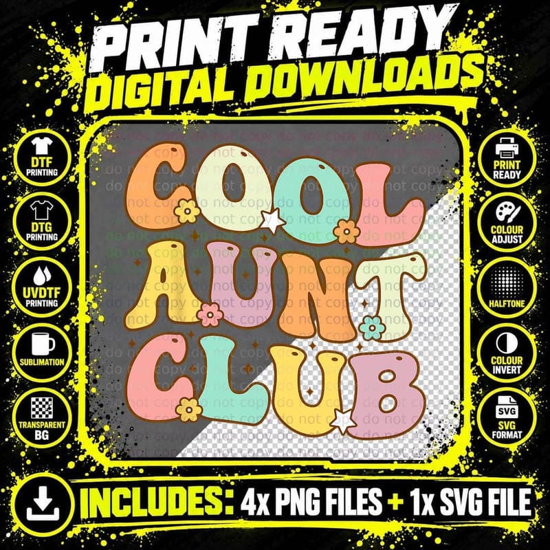 Cool Aunt Club Funny Colorful Cool Aunt Club Aunties Png SVG Digital Bundle