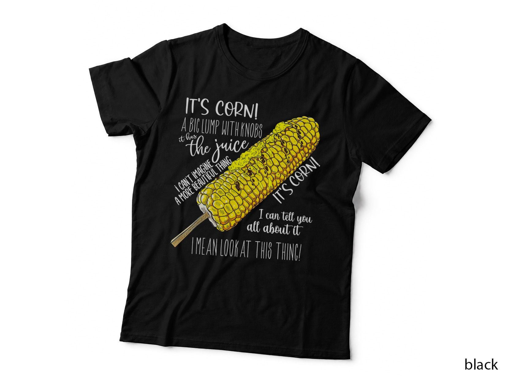 Corn Cob on Stick T-Shirt, Funny Food Meme Design, Foodie Humor