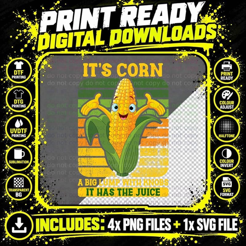 Corn Meme T-Shirt, Funny Food Pun, Kid-Friendly Apparel Png SVG Digital Bundle