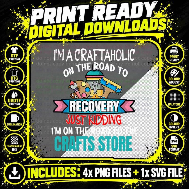 Craftaholic T-Shirt, Road to Recovery Just Kidding Png SVG Digital Bundle