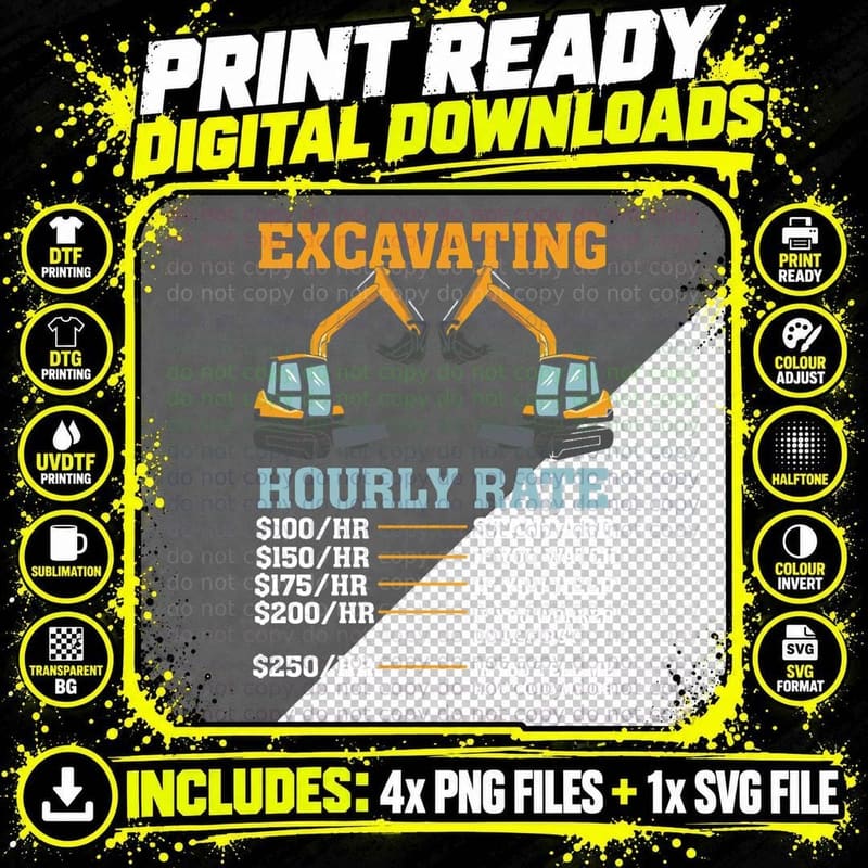 Excavator Operator Hourly Rate Funny T-Shirt Png SVG Digital Bundle
