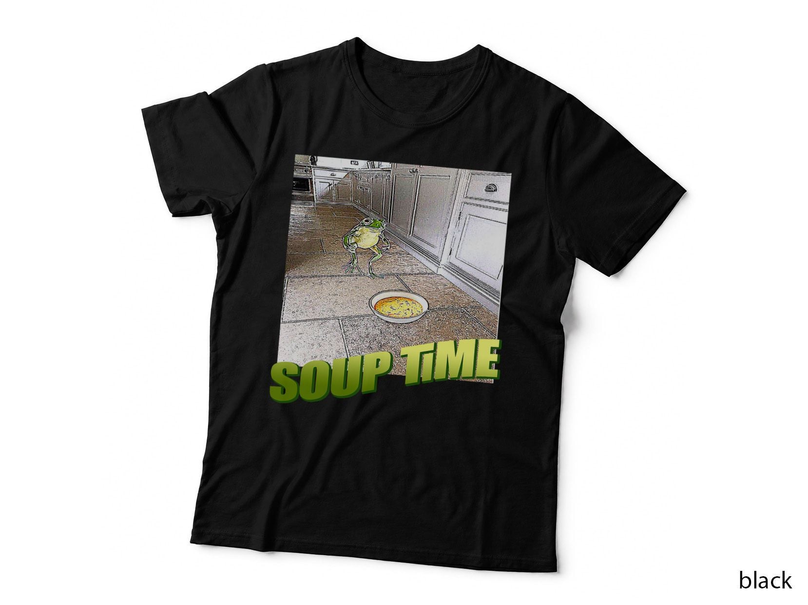 Frog Soup Time Meme T-Shirt, Funny Meme, Pet Lover Apparel