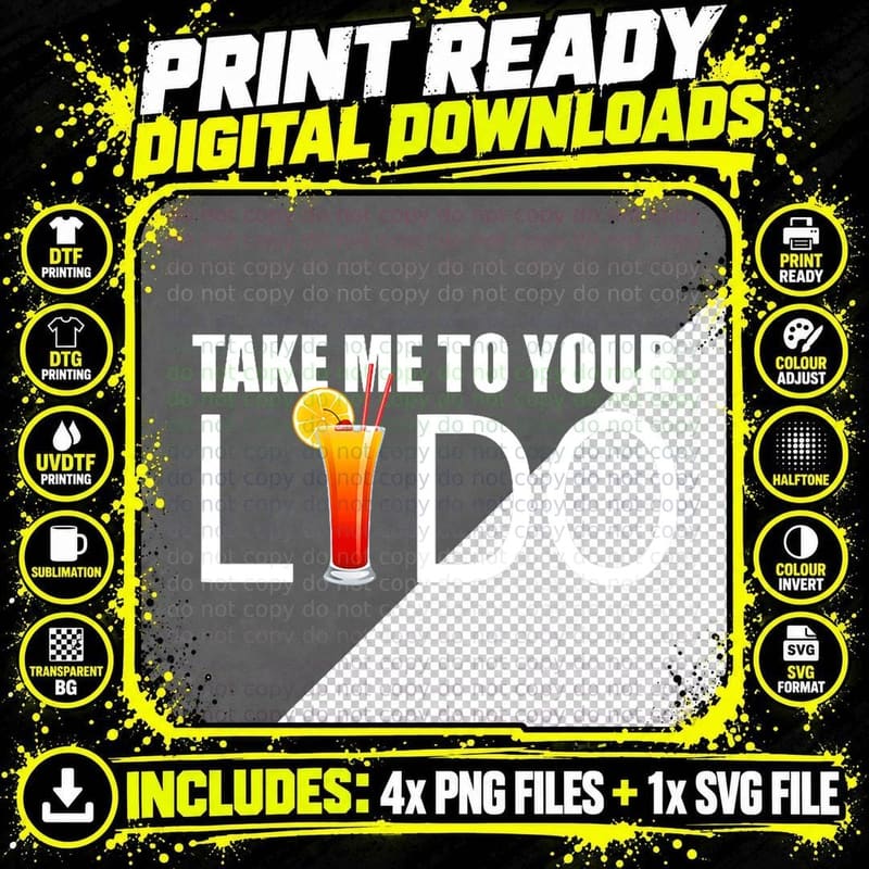 Funny Cruise T-Shirt, Take Me to Your Lido Png SVG Digital Bundle