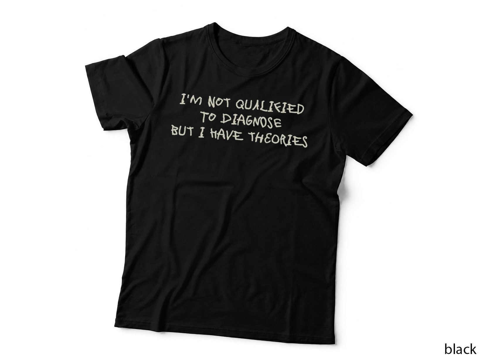 Funny Meme T-Shirt, Sarcastic Humor, Quirky Gift Idea