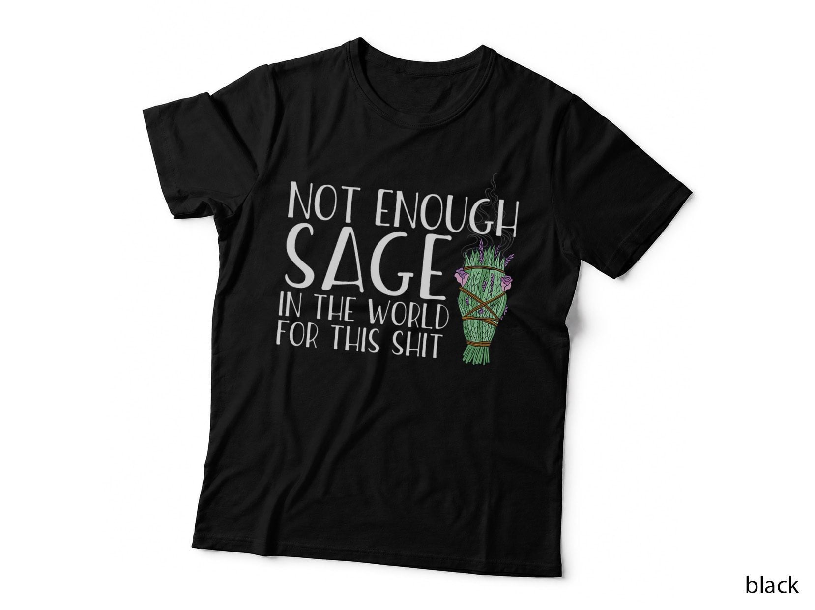 Funny Sage Meme T-Shirt, Sarcastic Humor, Trendy Apparel