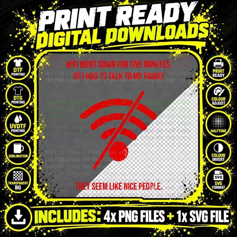 Funny Wifi Went Down Quote T-Shirt, Computer Nerd Gift Png SVG Digital Bundle