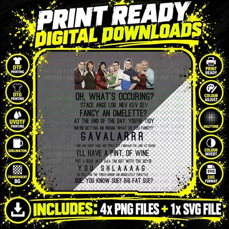 Gavin and Stacey Quotes T-Shirt, Cast Photo and Funny Png SVG Digital Bundle
