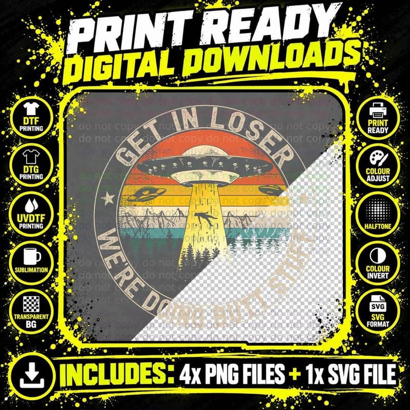 Get in Loser UFO Abduction Circle, Retro Sunset Forest Png SVG Digital Bundle